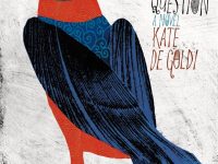 The 10pm Question by Kate De Goldi