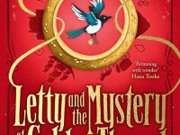 Letty and the Mystery of the Golden Thread by Penny Boxall, Illustrated by Anastasiia Ruposova